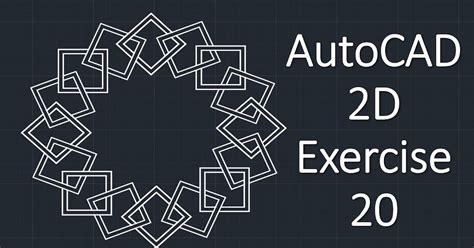 Autocad 2d Exercise 20