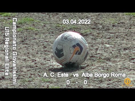 CAMPIONATO REGIONALE GIOVANISSIMI U15 ELITE VENETO A C ESTE Vs ALBA