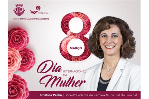 Cristina Pedra Vice Presidente Da C Mara Municipal Do Funchal Dia Da