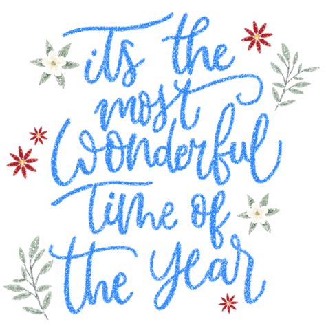 Its The Most Wonderful Time Of Year Best Year Lettering Lettering