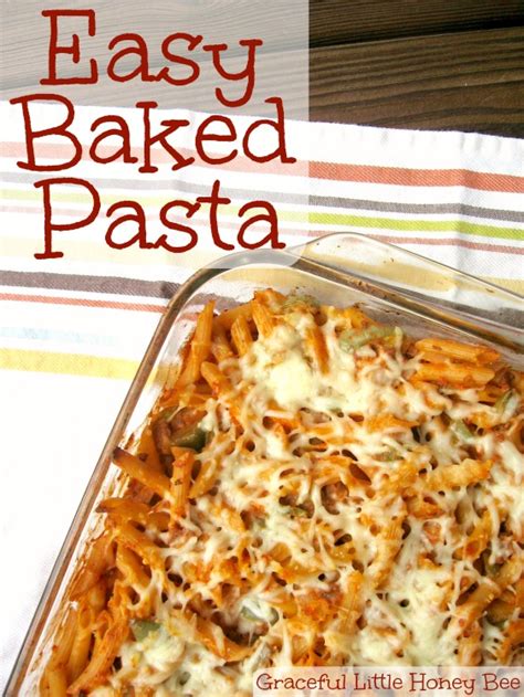 Easy Baked Pasta Freezer Friendly Graceful Little Honey Bee