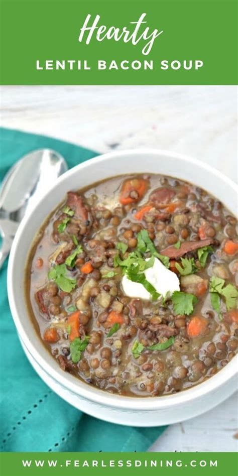 Hearty Bacon Lentil Soup