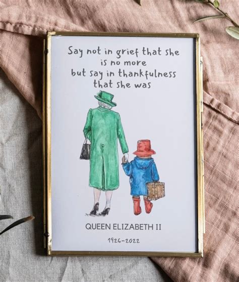 Queen Elizabeth Ii And Paddington Bear Quote Grief Memorial Etsy Canada