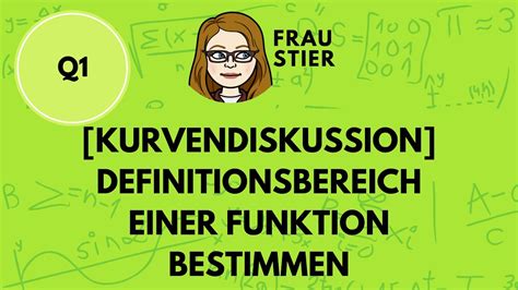 Definitionsbereich Einer Funktion Bestimmen Youtube