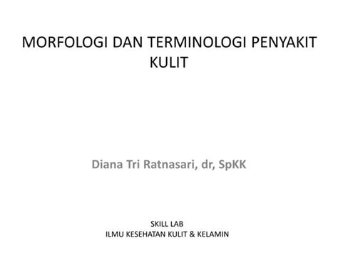 Handout Morfologi Dan Terminologi Penyakit Kulit1 Pdf