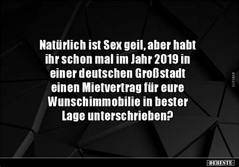 Natürlich ist Sex geil aber habt ihr schon mal im Jahr 2019 in einer deutschen DEBESTE de