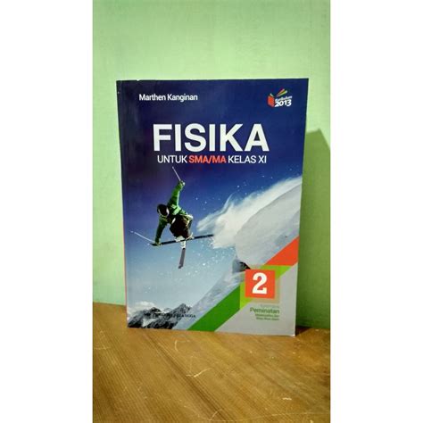 Jual Fisika Untuk Sma Ma Kelas Xi K N Shopee Indonesia