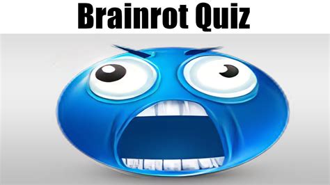 Brainrot Quiz YouTube