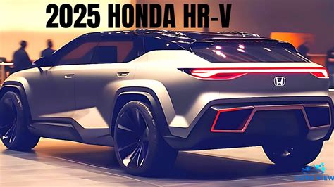 2025 All New HONDA HRV Luxury SUV Interior And Exterior Update YouTube