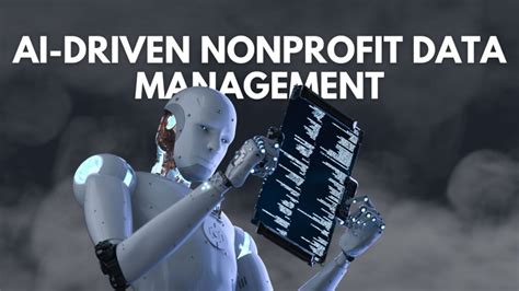 How To Leverage Ai For Enhanced Nonprofit Data Management