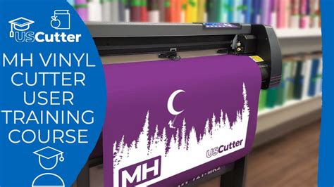 Uscutters Mh Vinyl Cutter User Training Course Learn To Use Your Mh