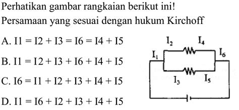 Kumpulan Contoh Soal Hukum Kirchoff Fisika Kelas 9 Colearn