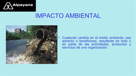 Identificaci N De Aspectos E Impactos Ambientales Ppt