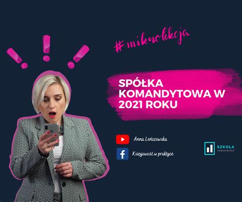 Spółka Komandytowa zmiany 2021 podwójne opodatkowanie Podatkowe