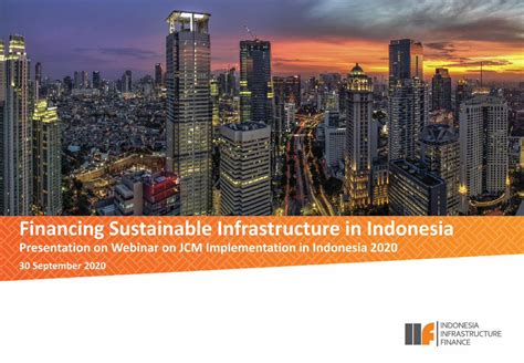 Pdf Financing Sustainable Infrastructure In Indonesiagec Jp Jcm Jp