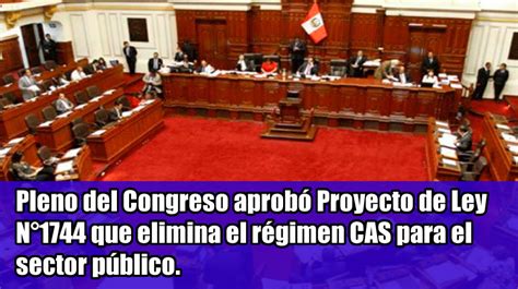 Pleno Del Congreso Aprobó Proyecto De Ley N°1744 En Primera Votación