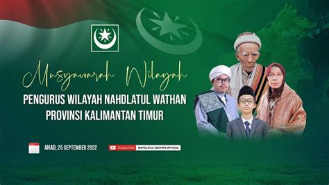 Musyawarah Wilayah Vi Pw Nahdlatul Wathan Kalimantan Timur Youtube