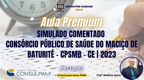 Aula Premium Simulado Comentado Consórcio Público de Saude do Maciço