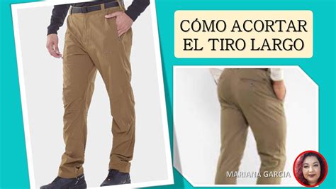 Tiro De Pantalon C Mo Acortarlo Youtube