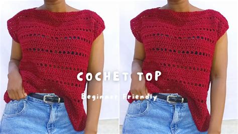 Crochet Summer Top Beginner Friendly How To Crochet A Top Diy