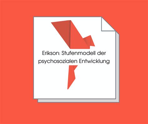 Erikson Stufenmodell Der Psychosozialen Entwicklung Intrapsychisch De