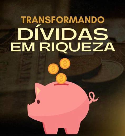 Transformando D Vidas Em Riqueza