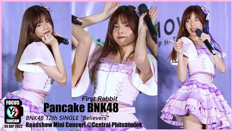 Pancake BNK48 Fancam First Rabbit BNK48 Roadshow Mini Concert