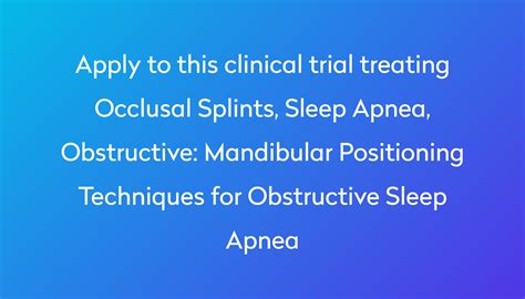 Mandibular Positioning Techniques For Obstructive Sleep Apnea Clinical Trial 2024 Power