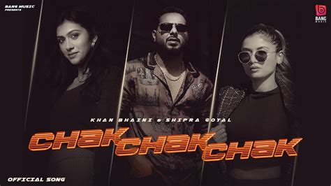 Check Out Latest Punjabi Song Music Video Chak Chak Chak Sung By