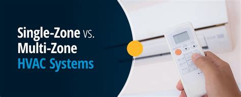 Single Zone Vs Multi Zone Hvac Systems A C Contractors