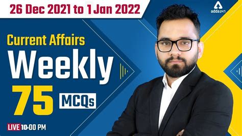 26 DEC To 1 JAN Weekly Current Affairs 2022 75 Important MCQ