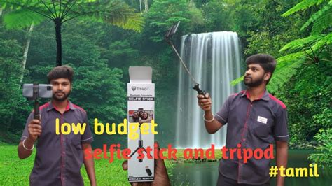 Low Budget Selfi Sticks Tripod Unboxing Tamil Low Budget Tripod