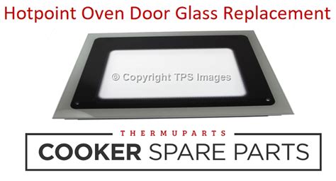 Hotpoint Oven Door Glass Replacement