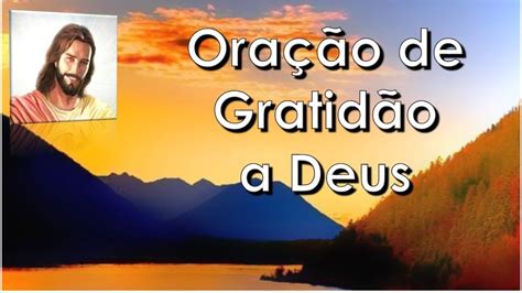 Oração de Gratidão a Deus Equipe Bezerra de Menezes YouTube