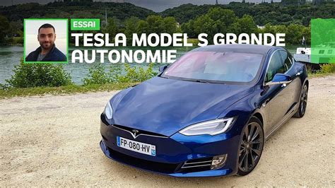 Essai Tesla Model S Grande Autonomie En Perpétuelle évolution