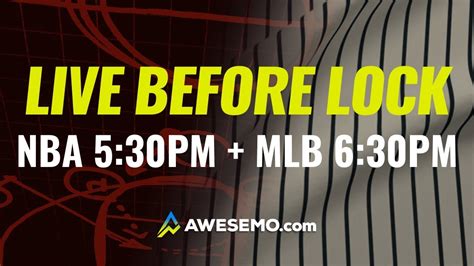 Nba Dfs Mlb Dfs Live Before Lock Show Wednesday 92 Draftkings