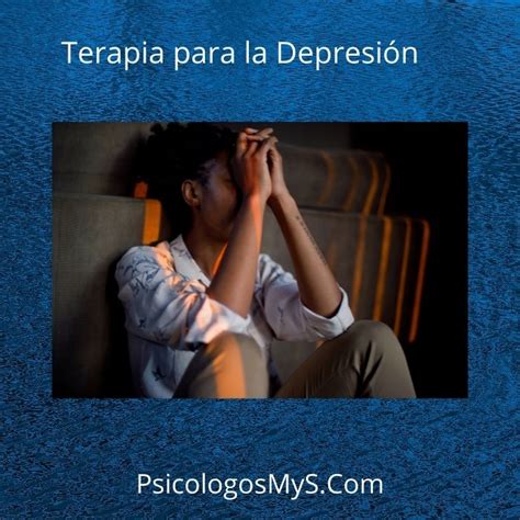 Terapia Para La Depresi N Psic Logos Mys