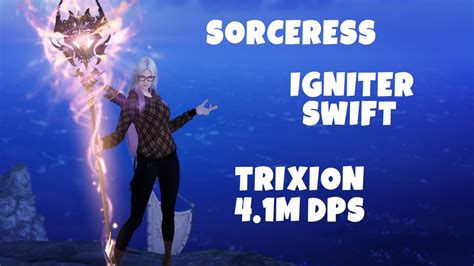 𝗟𝗼𝘀𝘁 𝗔𝗿𝗸 Sorceress Igniter Swift Build 1497 Trixion 4 1m DPS YouTube