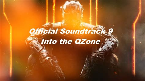 Black Ops 3 Soundtrack 9 Intro The Qzone Youtube