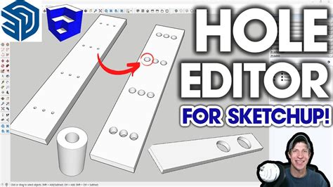 Easily EDIT HOLES In SketchUp With HOLE EDITOR New Extension By