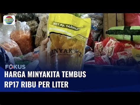 Minyakita Tembus Rp17 Ribu Per Liter Mendag Harga Bahan Pokok Relatif