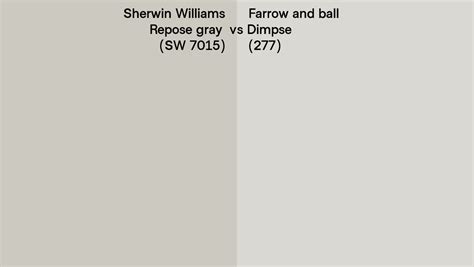 Sherwin Williams Repose Gray Sw 7015 Vs Farrow And Ball Dimpse 277 Side By Side Comparison