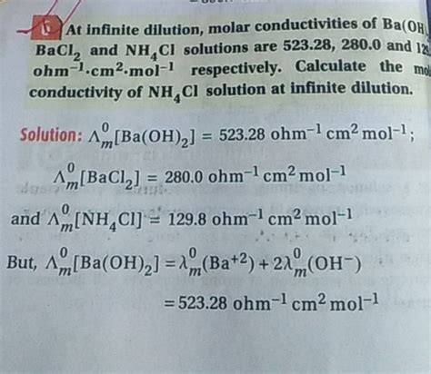 6 At Infinite Dilution Molar Conductivities Of Ba OH1 BaCl2 And NH4 C