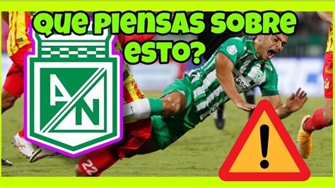 Nacional Giro De Grados Atl Tico Nacional Hoy Atleticonacional