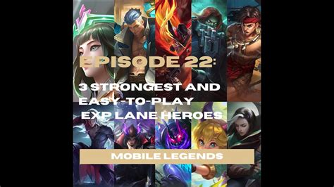 Strongest Easy To Play Exp Lane Heroes Current Meta Build Basic