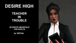 3DXTale Desire High Teacher Trouble