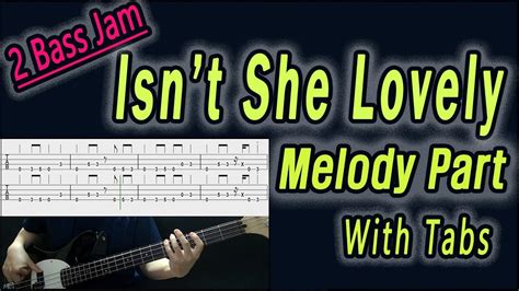 2bassjam Melodyisnt She Lovely Stevie Wonder Bass Cover With Tabs 156 Youtube