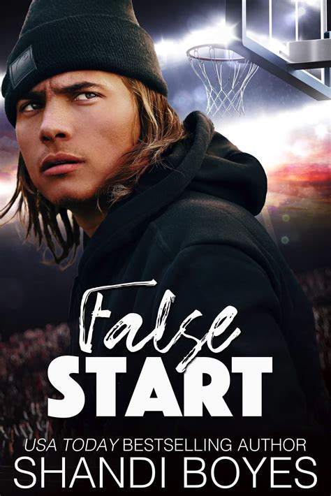 False Start (Ballsy Boys Book 5) by Shandi Boyes | Goodreads