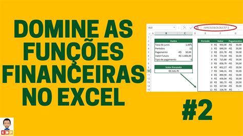 Domine As Fun Es Financeiras No Excel Resolva Exerc Cios De S Rie