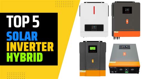 Top 5 Best Hybrid Solar Inverter 2023 Buying Guide Youtube